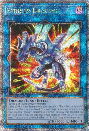 Striker Dragon (Quarter Century Secret Rare) - 25th Anniversary Rarity Collection (RA01)